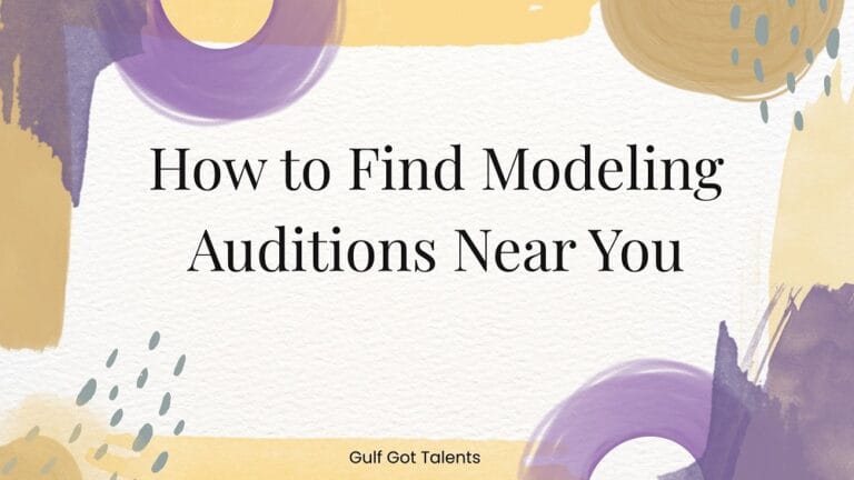 How to Find Modeling Auditions Near You